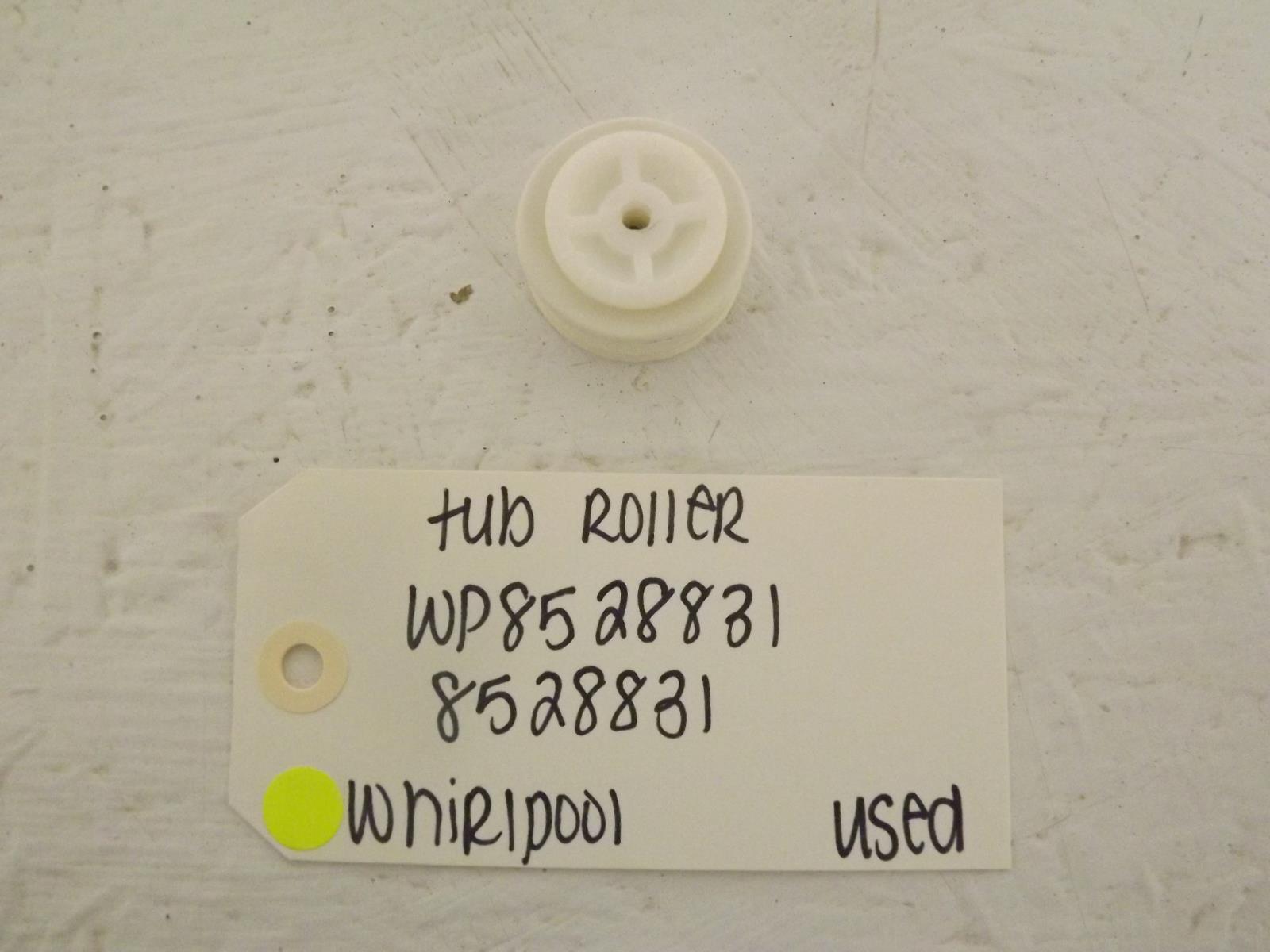 Whirlpool Dishwasher WP8528831 8528831 Tub Roller Used Whirlpool Dishwasher WP8528831 8528831 Tub Roller Used